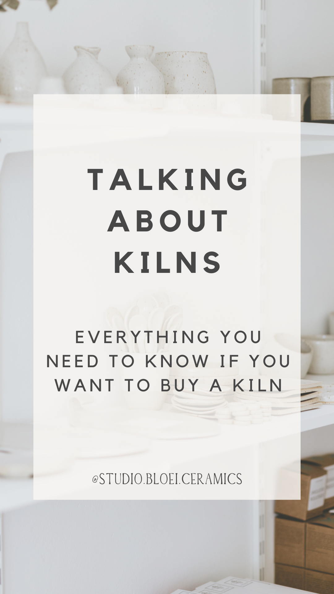 Talking about kilns